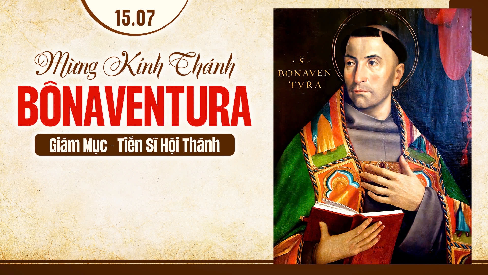Suy Niệm Lời Chúa |Thứ Tư Sau Chúa Nhật Tuần XV Mùa Thường Niên - THÁNH BONAVENTURA, giám mục, tiến sĩ Hội thánh - Lễ nhớ|Mt 11,25-27|Phút Cầu Nguyện